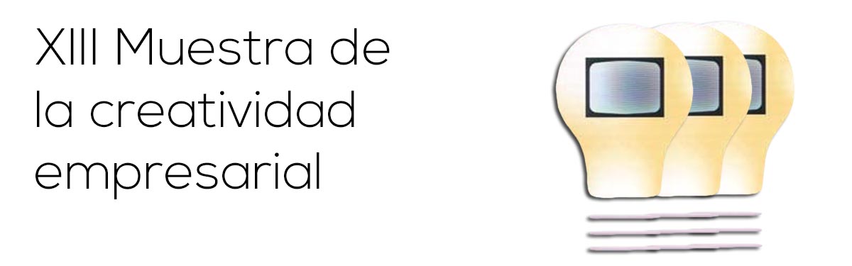 XIII Muestra de la creatividad empresarial